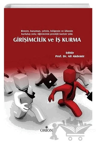 Girişimcilik ve İş Kurma – Ali Akdemir – Orion Kitabevi kitap kapağı