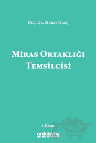 Miras Ortaklığı Temsilcisi – Murat Oruç – On İki Levha Yayınları kitap kapağı