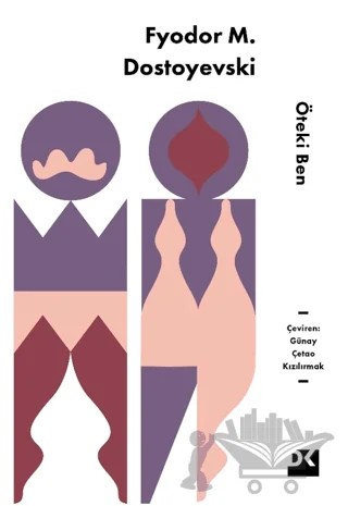 Öteki Ben – Fyodor Dostoyevski – Doğan Kitap kitap kapağı
