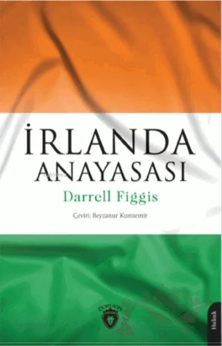 İrlanda Anayasası – Darrell Figgis – Dorlion Yayınları kitap kapağı