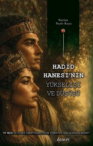 Hadid Hanesi’nin Yükselişi ve Düşüşü – Nurlan Nazlı Kaya – Demos Yayınları kitap kapağı