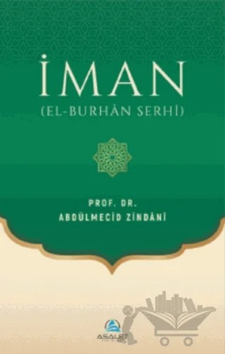 İman – Abdülmecid Zindani – Asalet Yayınları kitap kapağı