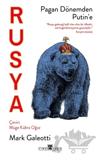 Rusya: Pagan Dönemden Putin'e – Mark Galeotti – Timaş Tarih kitap kapağı