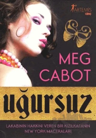 Uğursuz – Meg Cabot – Artemis Yayınları kitap kapağı