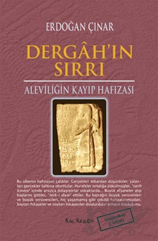 Dergah’ın Sırrı - Aleviliğin Kayıp Hafızası – Erdoğan Çınar – Kalkedon Yayıncılık kitap kapağı