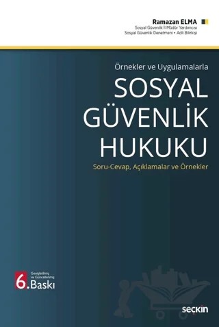 Sosyal Güvenlik Hukuku – Ramazan Elma – Seçkin Yayıncılık kitap kapağı