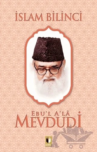 İslam Bilinci – Seyyid Ebu'l-A'la el-Mevdudi – Ehil Yayınları kitap kapağı