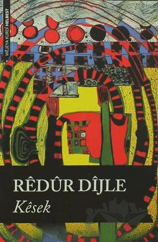 Kesek – Redür Dijle – Lis Basın Yayın kitap kapağı