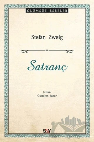 Satranç – Stefan Zweıg – Say Yayınları kitap kapağı
