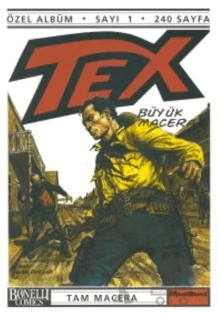 Tex Özel Albüm Sayı: 1 Büyük Macera – Giovanni Luigi Bonelli – Oğlak Yayıncılık kitap kapağı