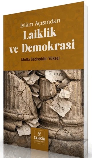 İslam Açısından Laiklik ve Demokrasi – Molla Sadreddin Yüksel – Tahkik Yayınları kitap kapağı