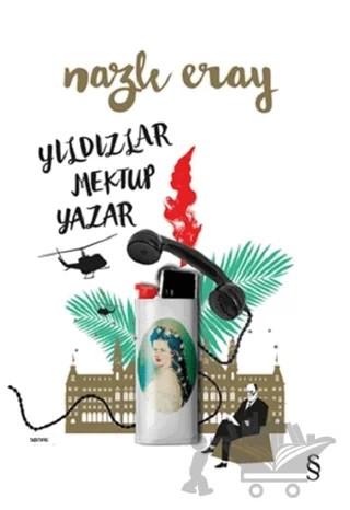 Yıldızlar Mektup Yazar – Nazlı Eray – Everest Yayınları kitap kapağı