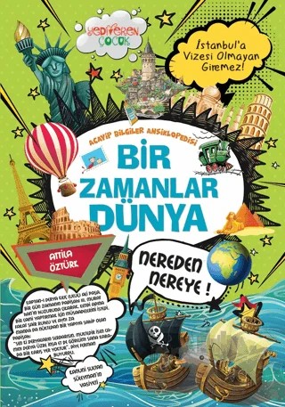 Bir Zamanlar Dünya – Atilla Öztürk – Yediveren Çocuk kitap kapağı