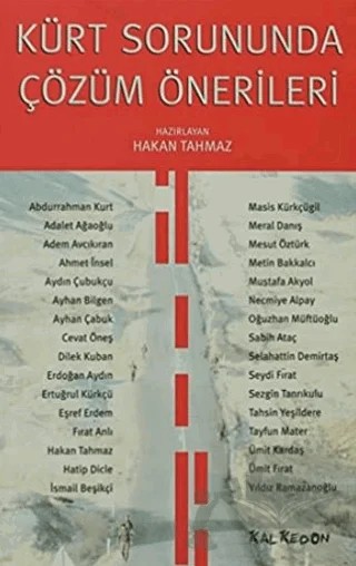 Kürt Sorununda Çözüm Önerileri – Hakan Tahmaz – Kalkedon Yayıncılık kitap kapağı