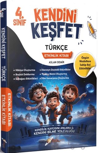 Kendini Keşfet 4. sınıf Türkçe Etkinlik Kitabı – Alpaslan Demir – Satürn Yayınları kitap kapağı