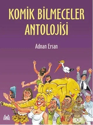 Komik Bilmeceler Antolojisi – Adnan Ersan – Arkadaş Yayınları kitap kapağı