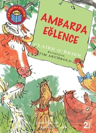 Ambarda Eğlence – Claire O'Brien – İş Bankası Kültür Yayınları kitap kapağı