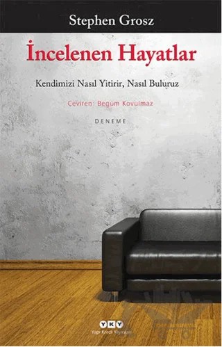 İncelenen Hayatlar – Stephen Grosz – Yapı Kredi Yayınları kitap kapağı