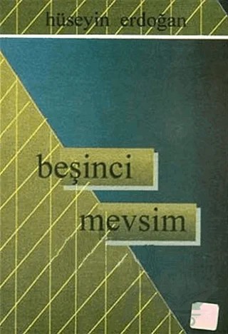Beşinci Mevsim – Hüseyin Erdoğan – Can Yayınları (Ali Adil Atalay) kitap kapağı