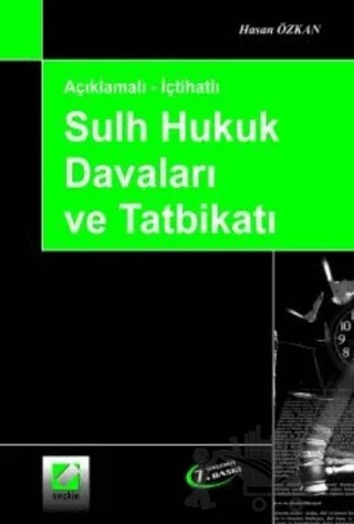 Sulh Hukuk Davaları ve Tatbikatı – Hasan Özkan – Seçkin Yayıncılık kitap kapağı