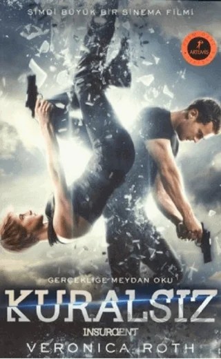 Kuralsız - Film Özel Baskısı – Veronica Roth – Artemis Yayınları kitap kapağı