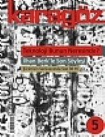 Karagöz 5. sayı – Karagöz Dergisi Yazarları – Karagöz Edebiyat Dergisi kitap kapağı