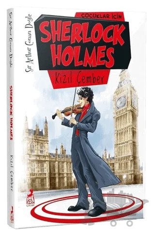 Çocuklar İçin Sherlock Holmes - Kızıl Çember – Sir Arthur Conan Doyle – Ren Çocuk kitap kapağı