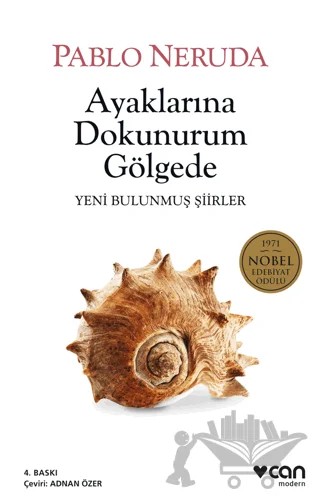 Ayaklarına Dokunurum Gölgede – Pablo Neruda – Can Yayınları kitap kapağı