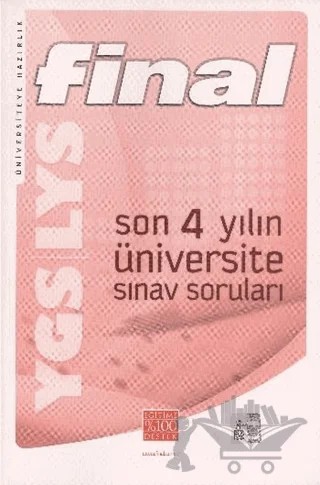 Final YGS LYS Son 4 Yılın Üniversite Sınav Soruları – Kolektif – Final Yayınları kitap kapağı
