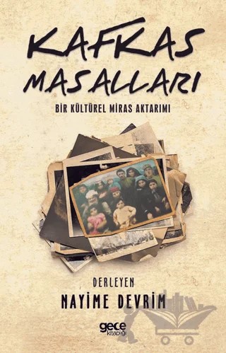 Kafkas Masalları – Nayime Devrim – Gece Kitaplığı kitap kapağı