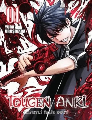 Tougen Anki Cilt 1 - Lanetli İblis Soyu – Yura Uruşibara – Komikşeyler Yayıncılık kitap kapağı