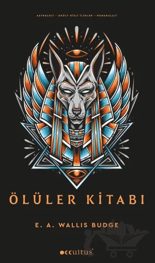 Ölüler Kitabı – E. A. Wallis Budge – Occultus Yayınevi kitap kapağı