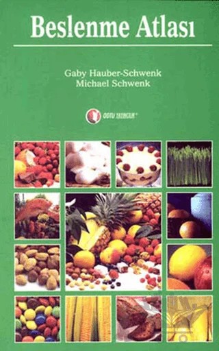 Beslenme Atlası – Gaby Hauber - Schwenk – ODTÜ Geliştirme Vakfı Yayıncılık kitap kapağı
