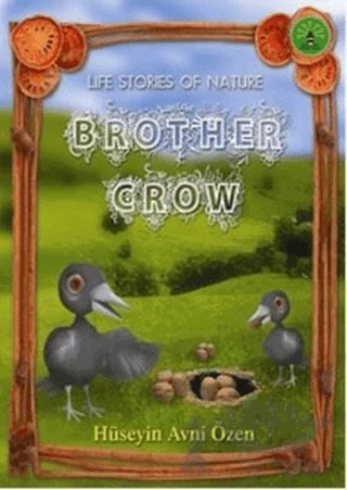Brother Crow – Hüseyin Avni Özen – Büyülü Fener Yayınları kitap kapağı