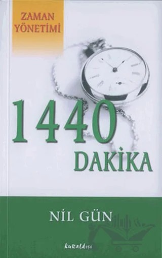 1440 Dakika Zaman Yönetimi – Nil Gün – Kuraldışı Yayınevi kitap kapağı