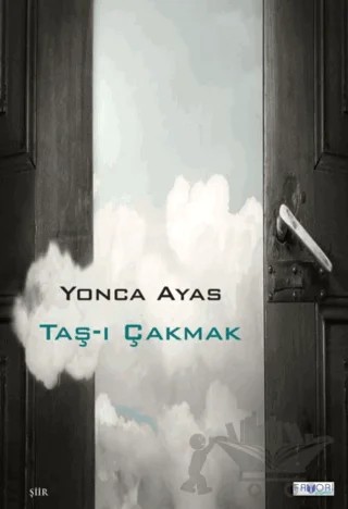 Taş-ı Çakmak – Yonca Ayas – Favori Yayınları kitap kapağı