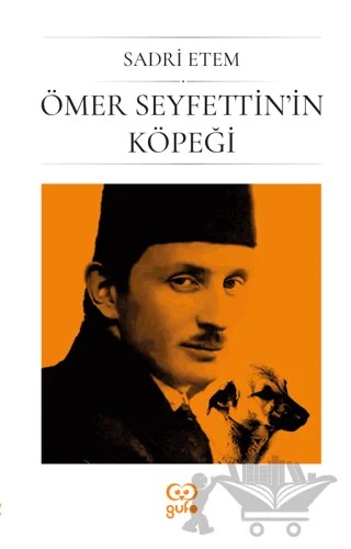 Ömer Seyfettin'in Köpeği – Sadri Etem – Gufo Yayınları kitap kapağı