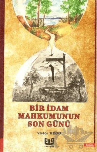 Bir İdam Mahkumunun Son Günü – Victor Hugo – Vaveyla Yayıncılık kitap kapağı