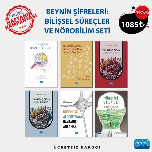 BEYNİN ŞİFRELERİ : BİLİŞSEL SÜREÇLER VE NÖROBİLİM SETİ – Alper Açık, Buse Merve Ürgen, Efe Soyman, Eren Günseli, Pınar Kurdoğlu Ersoy, A. Şebnem Soysal Acar, Aysun Ünal, Derya Durusu Emek Savaş, Derya Evgin, Duygu Hünerli, Elifcan Cesur, Esra Kısacık, Ezgi Ildırım, Gözde Emik Aksoy, Gülşah Sevinç, Hilal Aydın, İpek Ergönül Hürman, Kızbes Meral Kılıç, Meh – Haftanın Kampanyası kitap kapağı