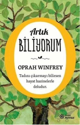 Artık Biliyorum – Oprah Winfrey – Doğan Novus kitap kapağı