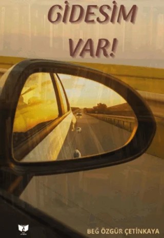 Gidesim Var – Beğ Özgür Çetinkaya – Ateş Yayınları kitap kapağı