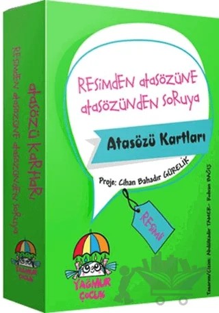 Resimden Atasözüne, Atasözünden Soruya – Cihan Bahadır Gürelik – Yağmur Çocuk kitap kapağı