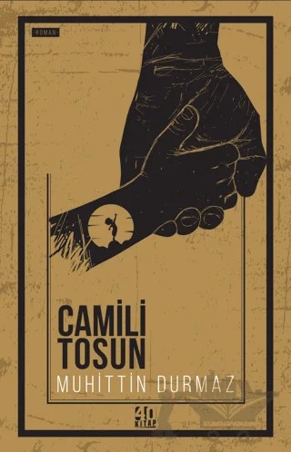 Camili Tosun – Muhittin Durmaz – 40 Kitap kitap kapağı