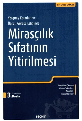 Mirasçılık Sıfatının Yitirilmesi – Erhan Günay – Seçkin Yayıncılık kitap kapağı