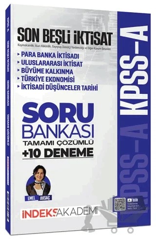 2026 KPSS A Grubu İktisat Son Beşli Soru Bankası ve 10 Deneme Çözümlü – Emel Aksaç – İndeks Akademi Yayıncılık kitap kapağı