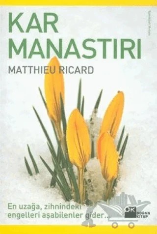 Kar Manastırı – Matthieu Ricard – Doğan Kitap kitap kapağı