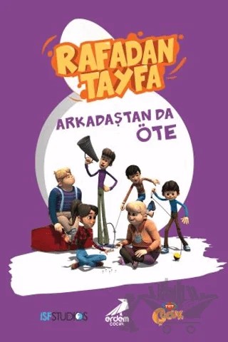 Rafadan Tayfa - Arkadaştan da Öte – Ayşenur Gönen – Erdem Çocuk kitap kapağı