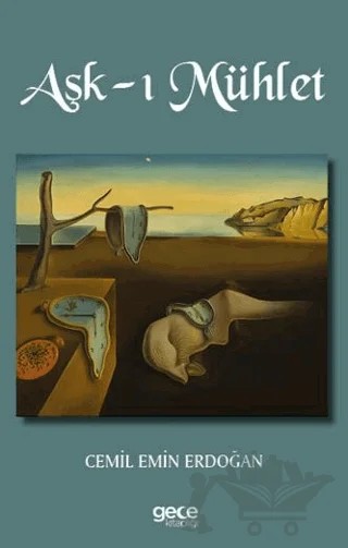 Aşk-ı Mühlet – Cemil Emin Erdoğan – Gece Kitaplığı kitap kapağı