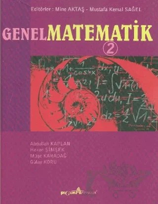 Genel Matematik 2 – Abdullah Kaplan, Gülay Koru, Hakan Şimşek, Müge Karadağ – Palme Yayıncılık kitap kapağı