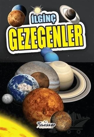 İlginç Gezegenler – Muhammet Cüneyt Özcan – Teleskop Popüler Bilim kitap kapağı